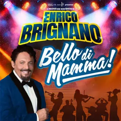 Enrico Brignano - Bello Di Mamma 2026
