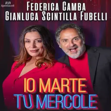Federica Camba / Gianluca Scintilla Fubelli - Io Marte, Tu Mercole R-Evolution