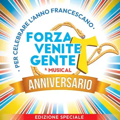Forza Venite Gente: Il Musical