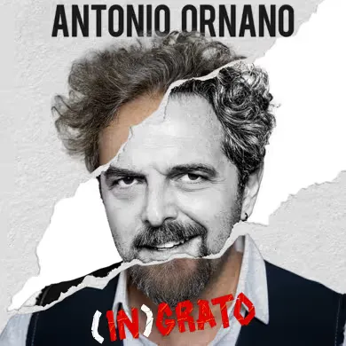Antonio Ornano - (In)Grato