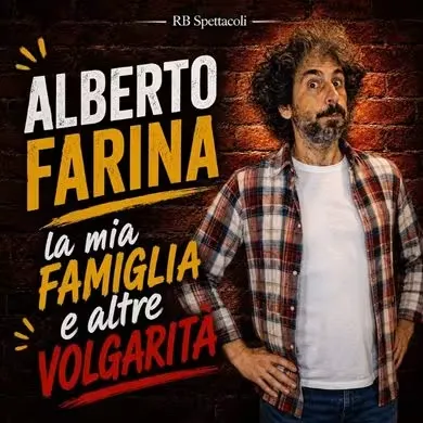 Ee - Alberto Farina - La Mia Famiglia E Altre Volgarità