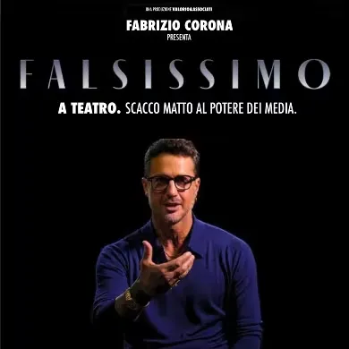 Fabrizio Corona- Falssisimo A Teatro