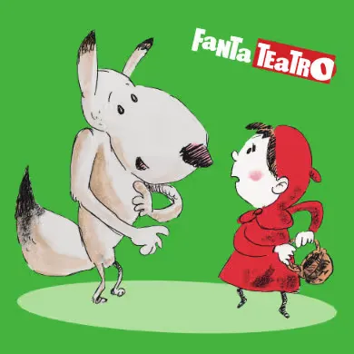 Fantateatro - Cappuccetto Rosso