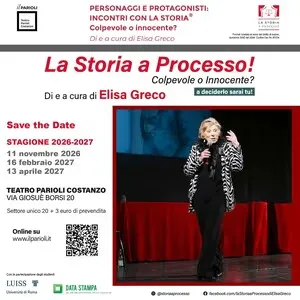 La Storia A Processo! Colpevole O Innocente?