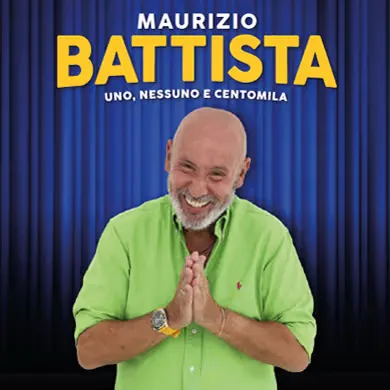 Maurizio Battista - Uno, Nessuno E Centomila
