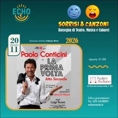 Paolo Conticini - La Prima Volta, Atto Secondo